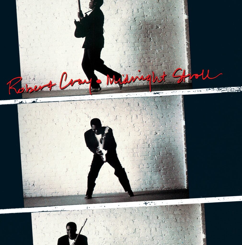 Robert Cray – Midnight Strol